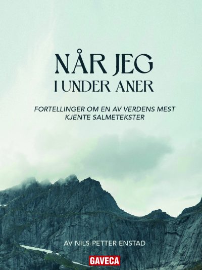 Når jeg i under aner